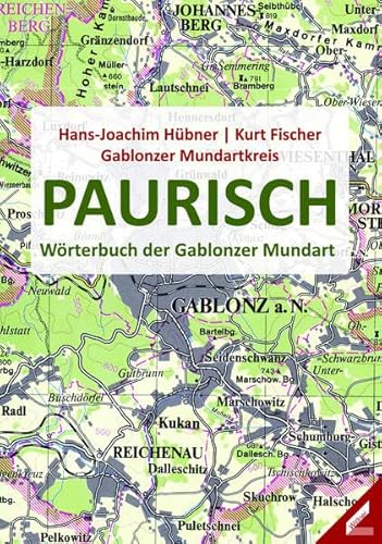 Paurisch: Wörterbuch der Gablonzer Mundart von Wißner-Verlag