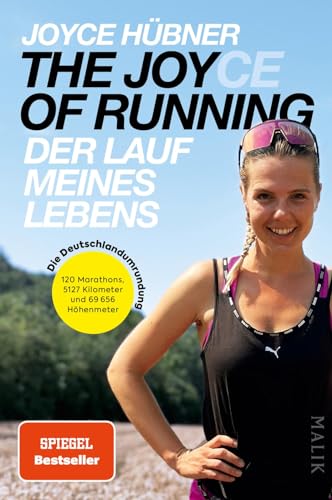 The Joy(ce) of Running – Der Lauf meines Lebens: Die Deutschlandumrundung | 5200 Kilometer entlang der deutschen Grenze