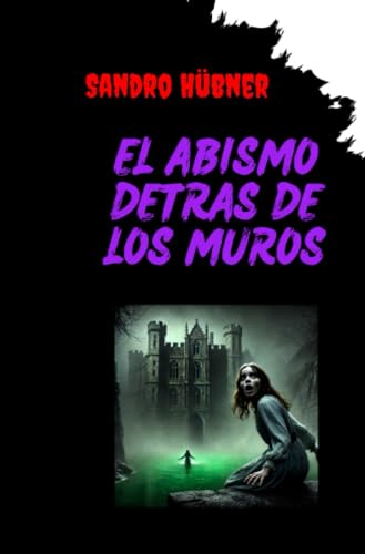 El abismo detrás de los muros von epubli