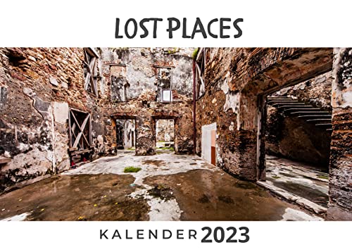 Lost places: Kalender 2023