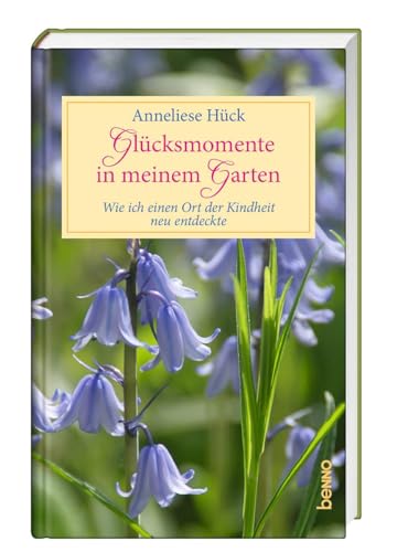 Glücksmomente in meinem Garten: Wie ich einen Ort der Kindheit neu entdeckte