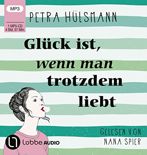 Glück ist, wenn man trotzdem liebt (Hamburg-Reihe, Band 3) von Lübbe Audio