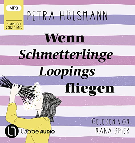 Wenn Schmetterlinge Loopings fliegen (Hamburg-Reihe, Band 2) von Lübbe Audio