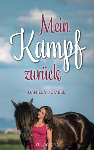 Mein Kampf zurück