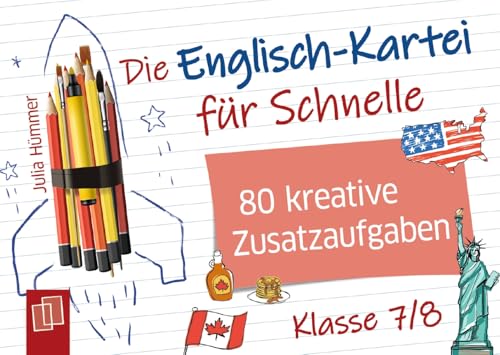 Die Englisch-Kartei für Schnelle - Klasse 7/8: 80 kreative Zusatzaufgaben für den Englischunterricht von Verlag an der Ruhr