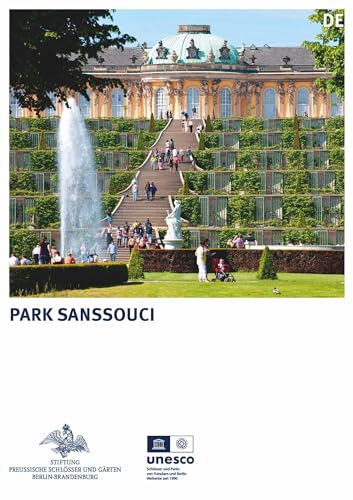Park Sanssouci (Königliche Schlösser in Berlin, Potsdam und Brandenburg) von de Gruyter