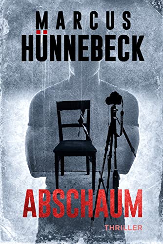 Abschaum: Thriller von Belle Epoque Verlag