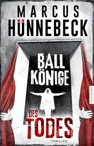 Ballkönige des Todes: Thriller (Drosten und Sommer)