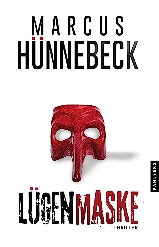 Lügenmaske: Thriller von Pahlberg Verlag