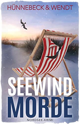 Seewindmorde: Nordsee-Thriller (Jule und Leander) von Belle Epoque Verlag