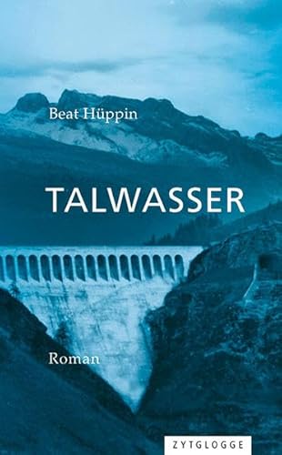 Talwasser: Roman