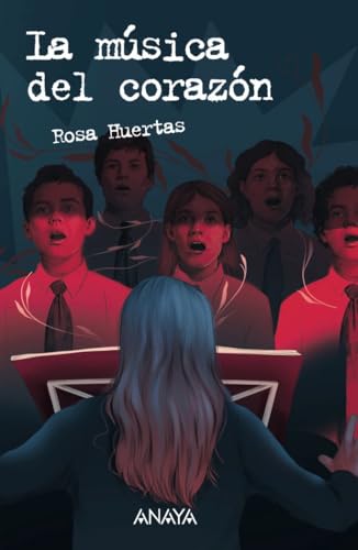La música del corazón (LITERATURA JUVENIL - Leer y Pensar) von ANAYA INFANTIL Y JUVENIL