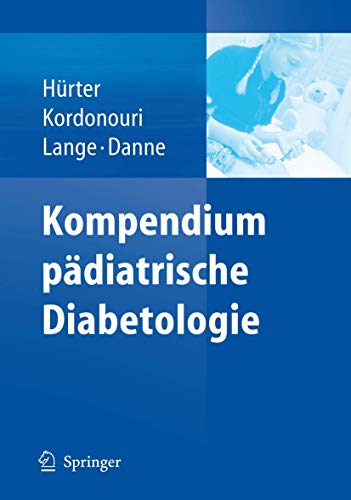 Kompendium Pädiatrische Diabetologie (German Edition)