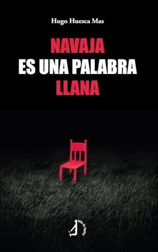 Navaja es una palabra llana (B de Bitácora) von Talón de Aquiles