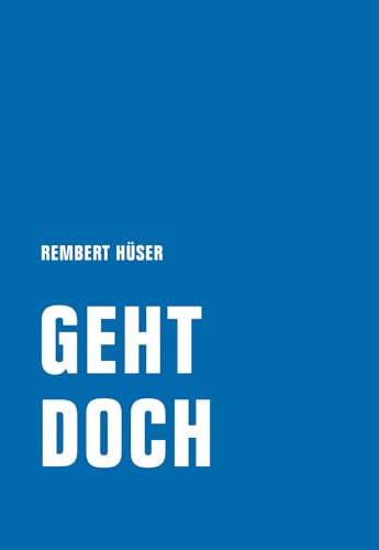Geht doch von Verbrecher Verlag