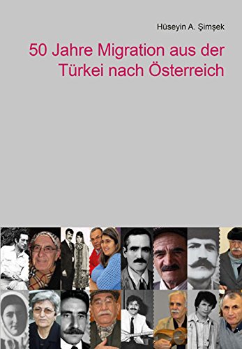 50 Jahre Migration aus der Türkei nach Österreich von Lit Verlag