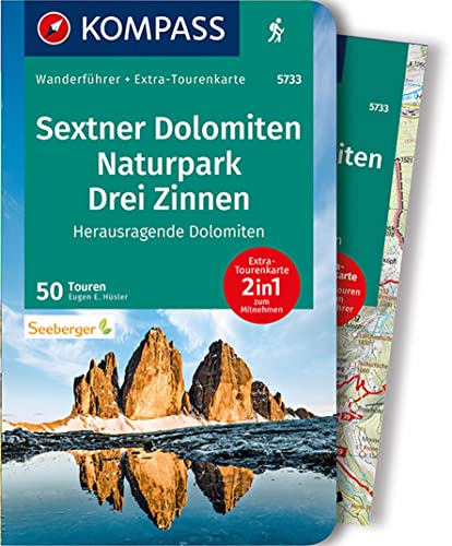 KOMPASS Wanderführer Sextner Dolomiten, Naturpark Drei Zinnen, 50 Touren: mit Extra-Tourenkarte, GPX-Daten zum Download