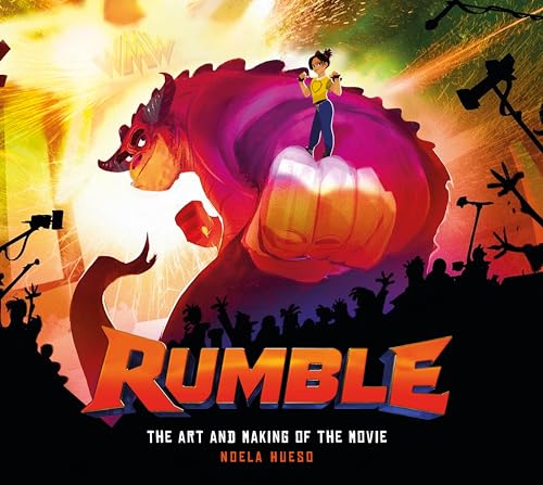 Rumble: The Art and Making of the Movie von Titan Books