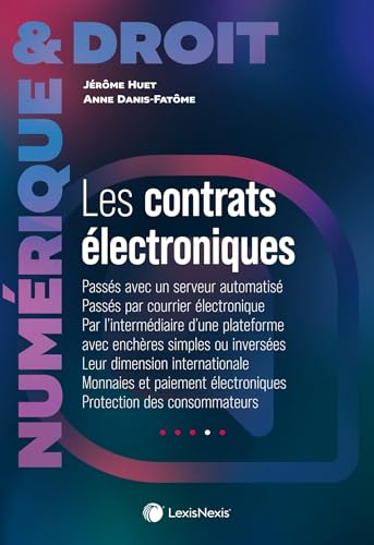 Les contrats électroniques von LEXISNEXIS