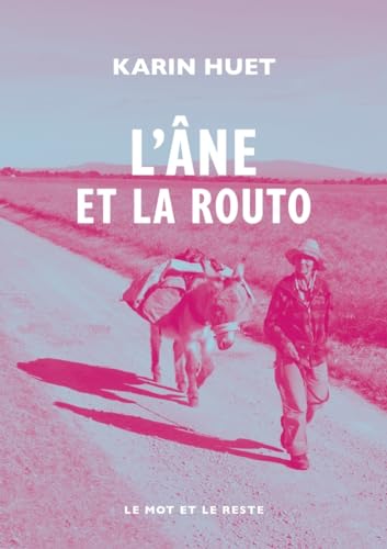 L'Âne et la Routo