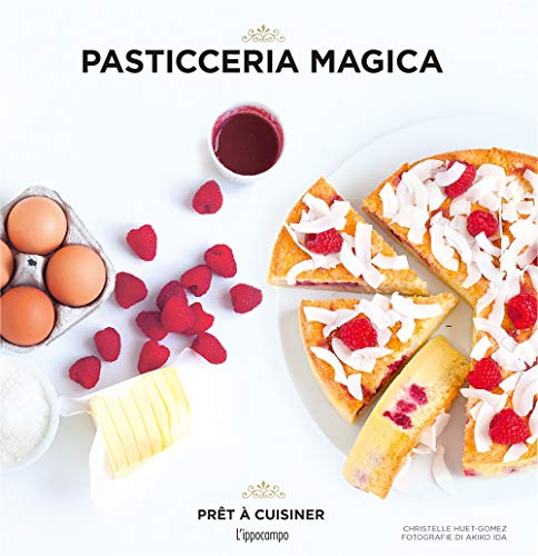Pasticceria magica (Prêt à cuisiner) von L'Ippocampo