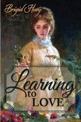 Learning to Love von Meryton Press