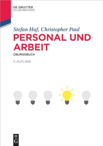 Personal und Arbeit: Übungsbuch (De Gruyter Studium) von De Gruyter Oldenbourg