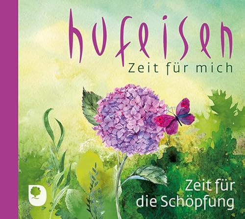 Zeit für die Schöpfung: Zeit für mich Zeit für die Schöpfung: Zeit für mich