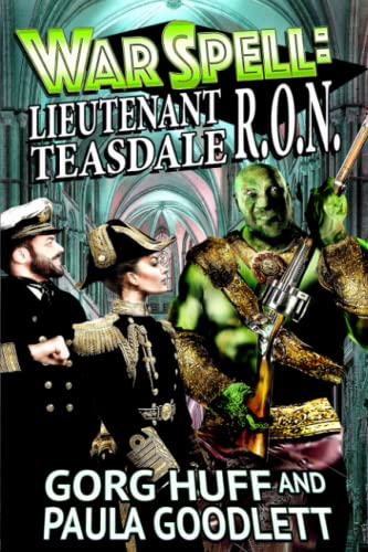 Lieutenant Teasdale, R.O.N. (Tensy Teasdale, Band 2) von Independently published
