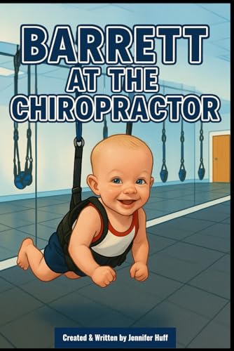 Barrett at the Chiropractor (The Little Explorers) von Independently published