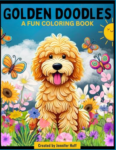 Golden Doodles: A Fun Coloring Book Golden Doodles: A Fun Coloring Book von Independently published