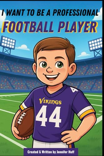 I Want to Be a Professional Football Player I Want to Be a Professional Football Player von Independently published
