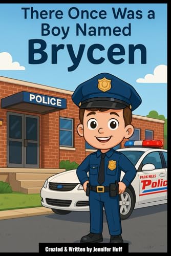 There Once Was a Boy Named Brycen There Once Was a Boy Named Brycen von Independently published
