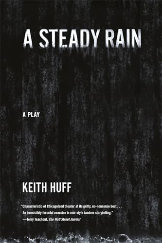 A Steady Rain A Steady Rain von Faber & Faber