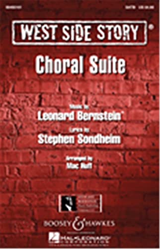 West Side Story: Choral Suite. 2-stimmiger Chor und Klavier. Chorpartitur.: Choral Suite. 2-part choir and piano. Partition de chœur. (Broadway Choral Series) von Boosey & Hawkes