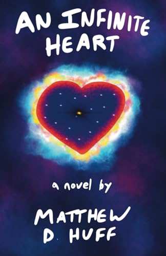 An Infinite Heart von Independently published