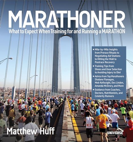 Marathoner: What to Expect When Training for and Running a Marathon von Rizzoli Universe Promotional Books