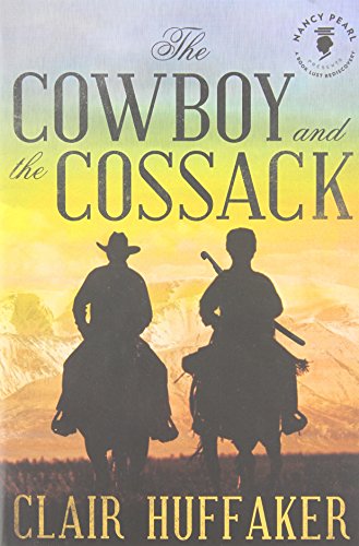 The Cowboy and the Cossack (Nancy Pearl’s Book Lust Rediscoveries) von Amazon Publishing