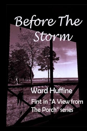 Before The Storm von Independently published