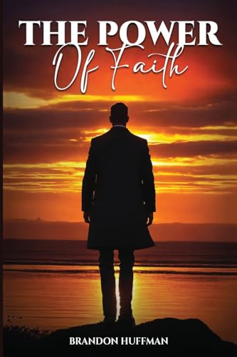 The Power of Faith von Authors Point
