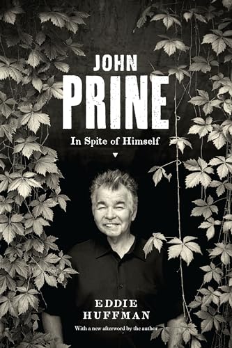 John Prine: In Spite of Himself (American Music)