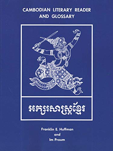 Cambodian Literary Reader and Glossary (Yale Linguistic Series) von Yale University Press
