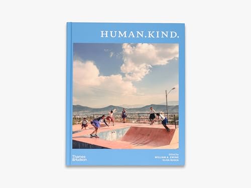 Human.kind. von Thames & Hudson Ltd