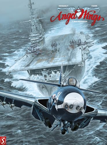 MiG Madness (Angel Wings, 7) MiG Madness (Angel Wings, 7) von Silvester Strips