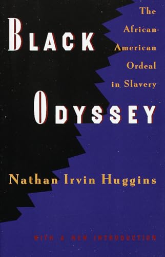 Black Odyssey: The African-American Ordeal in Slavery von Vintage