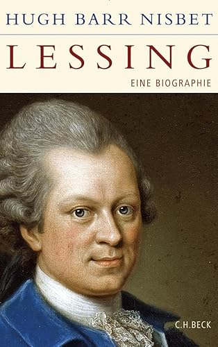 Lessing: Eine Biographie (Historische Bibliothek der Gerda Henkel Stiftung)