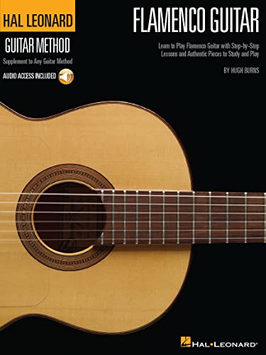 Hal Leonard Flamenco Guitar Method (book and Cd) (Hal Leonard Guitar Method (Songbooks)): Learn to Play Flamenco Guitat with Step-by-Step Lessons and Authentic Pieces to Study and Play