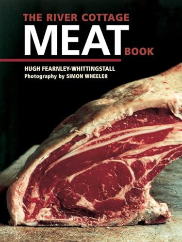The River Cottage Meat Book: [A Cookbook] von Ten Speed Press