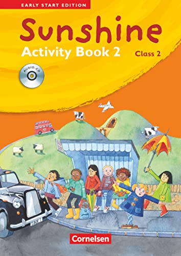 Sunshine - Early Start Edition - Ausgabe 2008 - Band 2: 2. Schuljahr: Activity Book mit Lieder-/Text-CD (Kurzfassung) von Cornelsen Verlag GmbH
