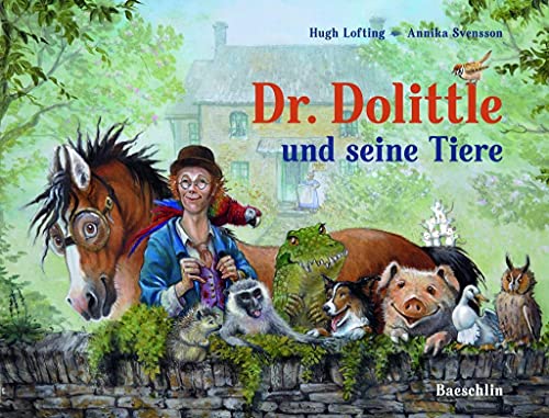 Dr. Dolittle und seine Tiere von Baeschlin